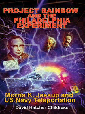 cover image of Project Rainbow and the Philadelphia Experiment